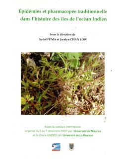 Epidémies et pharmacopée traditionnelle dans l'histoire des îles de l'Océan Indien